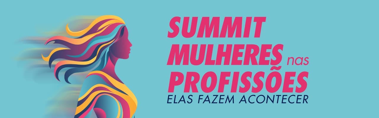 KV do Summit Mulheres nas Profissões